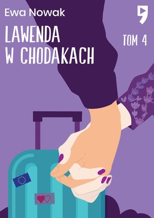 Lawenda w chodakach. Tom 4 – ebook