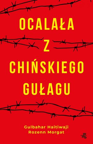 Ocalała z chińskiego gułagu – ebook