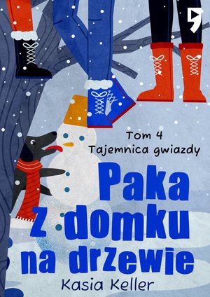 Paka z domku na drzewie. Tom 4: Tajemnica gwiazdy – ebook