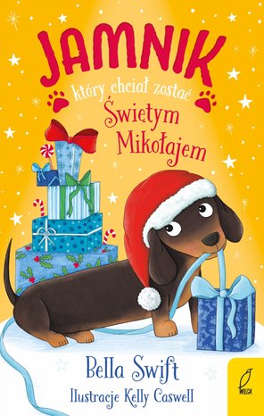 Jamnik, który chciał zostać Świętym Mikołajem – ebook