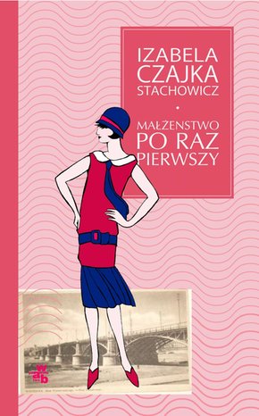 Małżeństwo po raz pierwszy &ndash; ebook