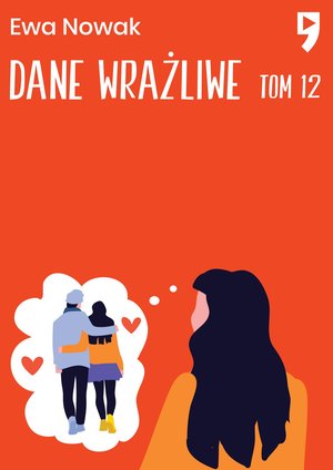 Dane wrażliwe. Tom 12 &ndash; ebook