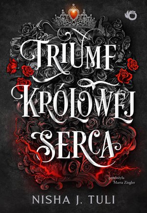 Artefakty Uranosa. Triumf królowej Serca. Tom 4 – ebook