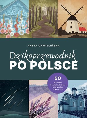Dzikoprzewodnik po Polsce &ndash; ebook