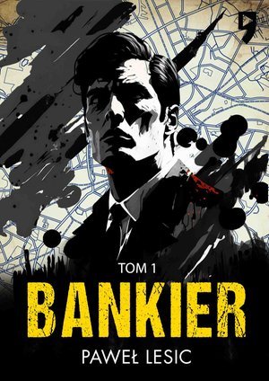 Bankier. Tom 1 &ndash; ebook
