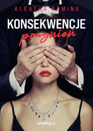 Konsekwencje pragnień. Tom 3 &ndash; ebook
