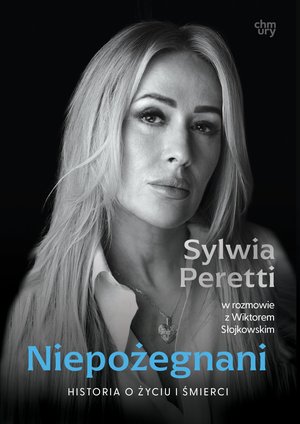 Niepożegnani. Historia o życiu i śmierci &ndash; ebook