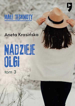 Małe tęsknoty: Nadzieje Olgi. Tom 3 – ebook