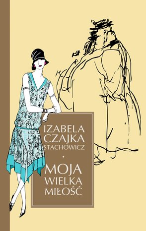 Moja wielka miłość &ndash; ebook