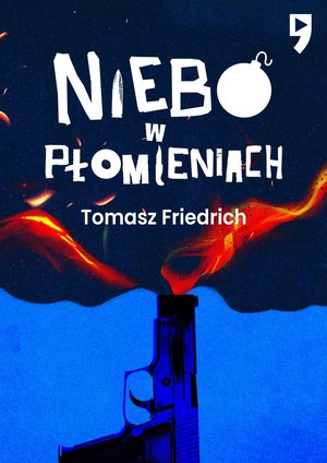 Niebo w płomieniach – ebook