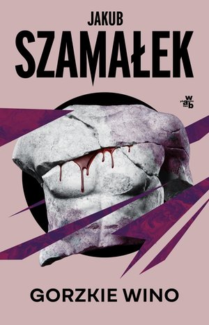 Gorzkie wino. Tom 2 – ebook