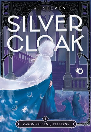 Zakon Srebrnej Peleryny. Silvercloak. Tom 1 &ndash; ebook