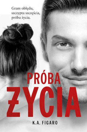Pr&oacute;ba życia. Tom 3 &ndash; ebook
