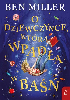 O dziewczynce, kt&oacute;ra wpadła w baśń &ndash; ebook