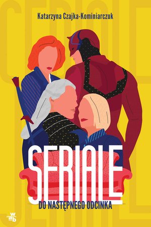 Seriale. Do następnego odcinka – ebook