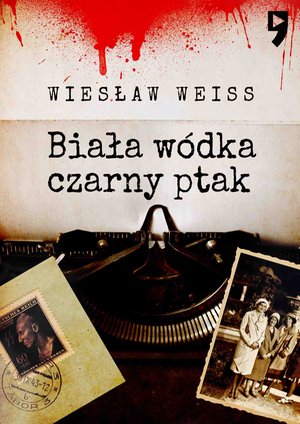 Biała wódka, czarny ptak – ebook