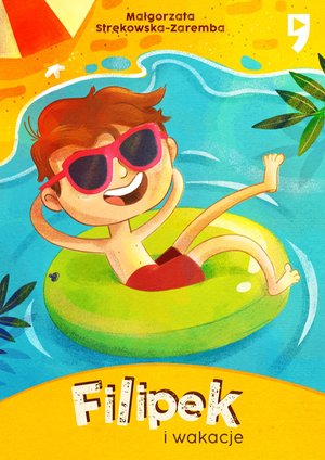 Filipek i wakacje. Tom 3 – ebook