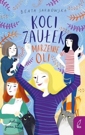 Koci Zaułek. Marzenie Oli. Tom 3 – ebook