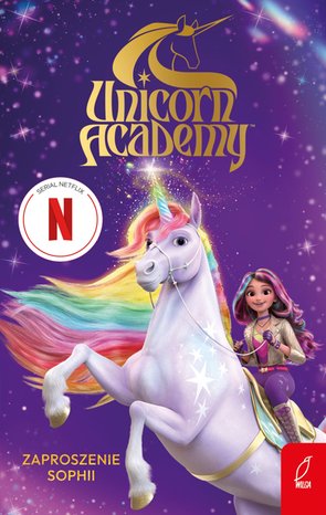 Unicorn Academy. Zaproszenie Sophii &ndash; ebook