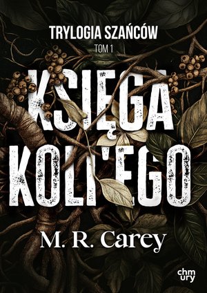 Księga Koli'ego. Trylogia Szańc&oacute;w. Tom 1 &ndash; ebook