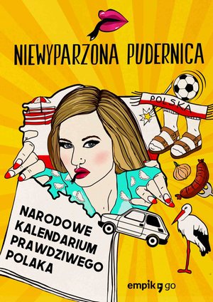 Narodowe Kalendarium Prawdziwego Polaka – ebook