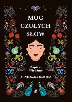 Moc czułych sł&oacute;w. Zapiski Wiedźmy &ndash; ebook