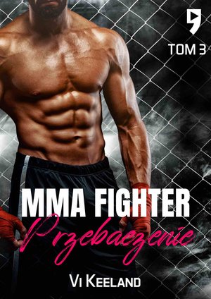 MMA fighter. Przebaczenie Tom 3 – ebook