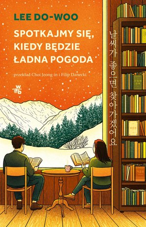 Spotkajmy się, kiedy będzie ładna pogoda &ndash; ebook