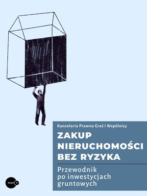 Zakup nieruchomości bez ryzyka. Przewodnik po inwestycjach gruntowych – ebook