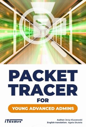 Packet Tracer for young advanced admins – ebook
