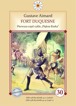 Fort Duquesne. Pierwsza część cyklu Piękna Rzeka – ebook