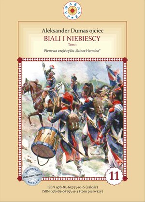 Biali i Niebiescy. Tom 1. Pierwsze pełne tłumaczenie – ebook