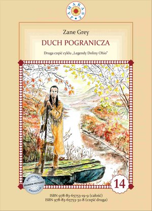 Duch pogranicza. Cykl Legendy Doliny Ohio Część 2 – ebook