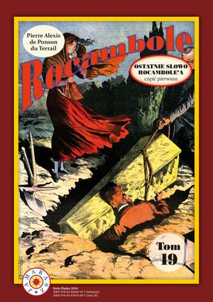 Ostatnie słowo Rocambole'a. Część 1 – ebook