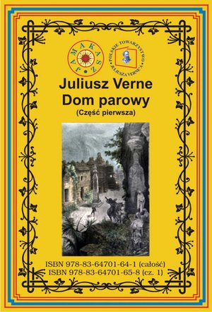 Dom parowy. Podróż po północnych Indiach. Część pierwsza – ebook