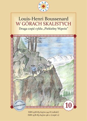 Piekielny Wąwóz. Część II. W Górach Skalistych – ebook