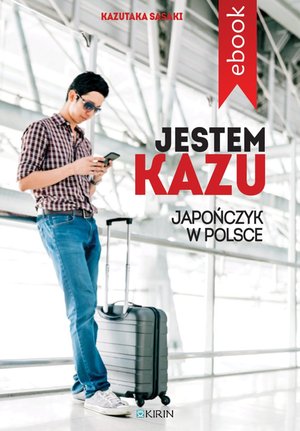 Jestem Kazu – ebook