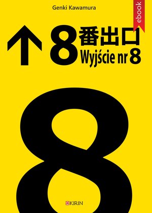 Wyjście nr 8 &ndash; ebook