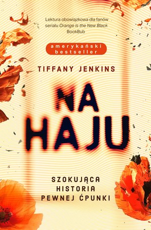 Na haju. Szokująca historia pewnej ćpunki &ndash; ebook