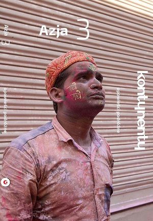 Azja. Opowieści podróżne. Część 3 – ebook