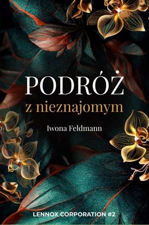 Podróż z nieznajomym. Tom 2 – ebook