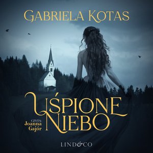 Uśpione niebo – audiobook