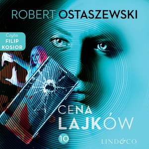 Cena lajków. Zemsta i Partnerzy. Część 10 – audiobook