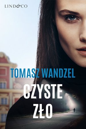 Czyste zło. Róża Wielopolska. Tom 1 – ebook