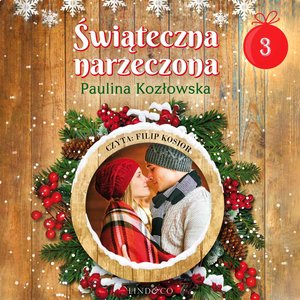 Kalendarz adwentowy. Świąteczna narzeczona 3 – audiobook