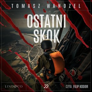 Ostatni skok. Tom 22. Komisarz Oczko – audiobook