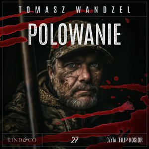 Polowanie. Tom 27. Komisarz Oczko – audiobook