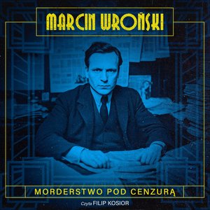 Morderstwo pod cenzurą – audiobook