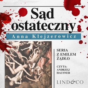 Sąd ostateczny. Tom 1. Cykl Emil Żądło – audiobook