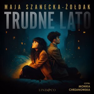 Trudne lato &ndash; audiobook